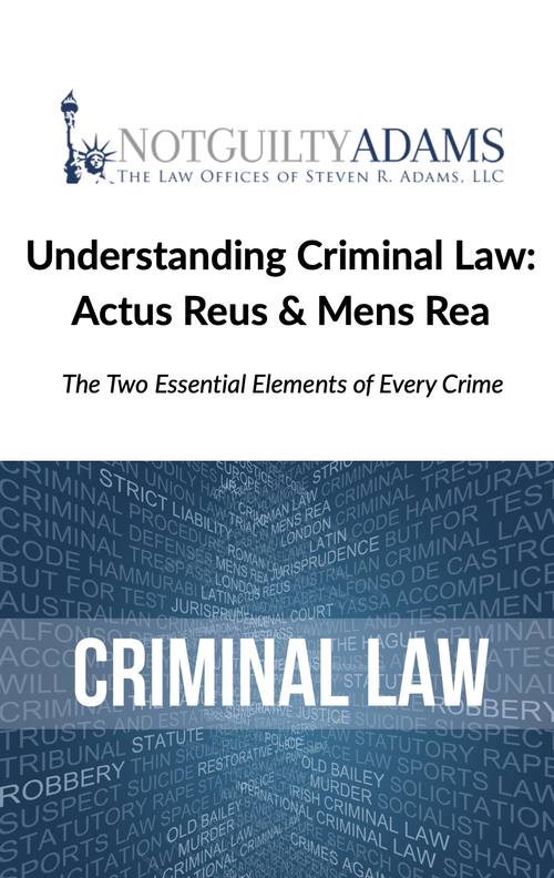 Actus Reus & Mens Rea Explained: The Two Elements Prosecutors Must Prove in Ohio Criminal Cases