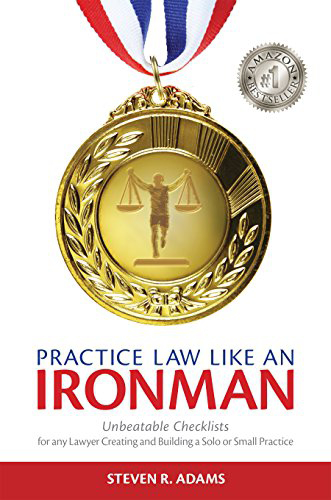 Practice Law Like an Ironman