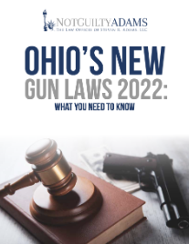 What You Need to Know: OHIO’S NEW GUN LAWS 2022