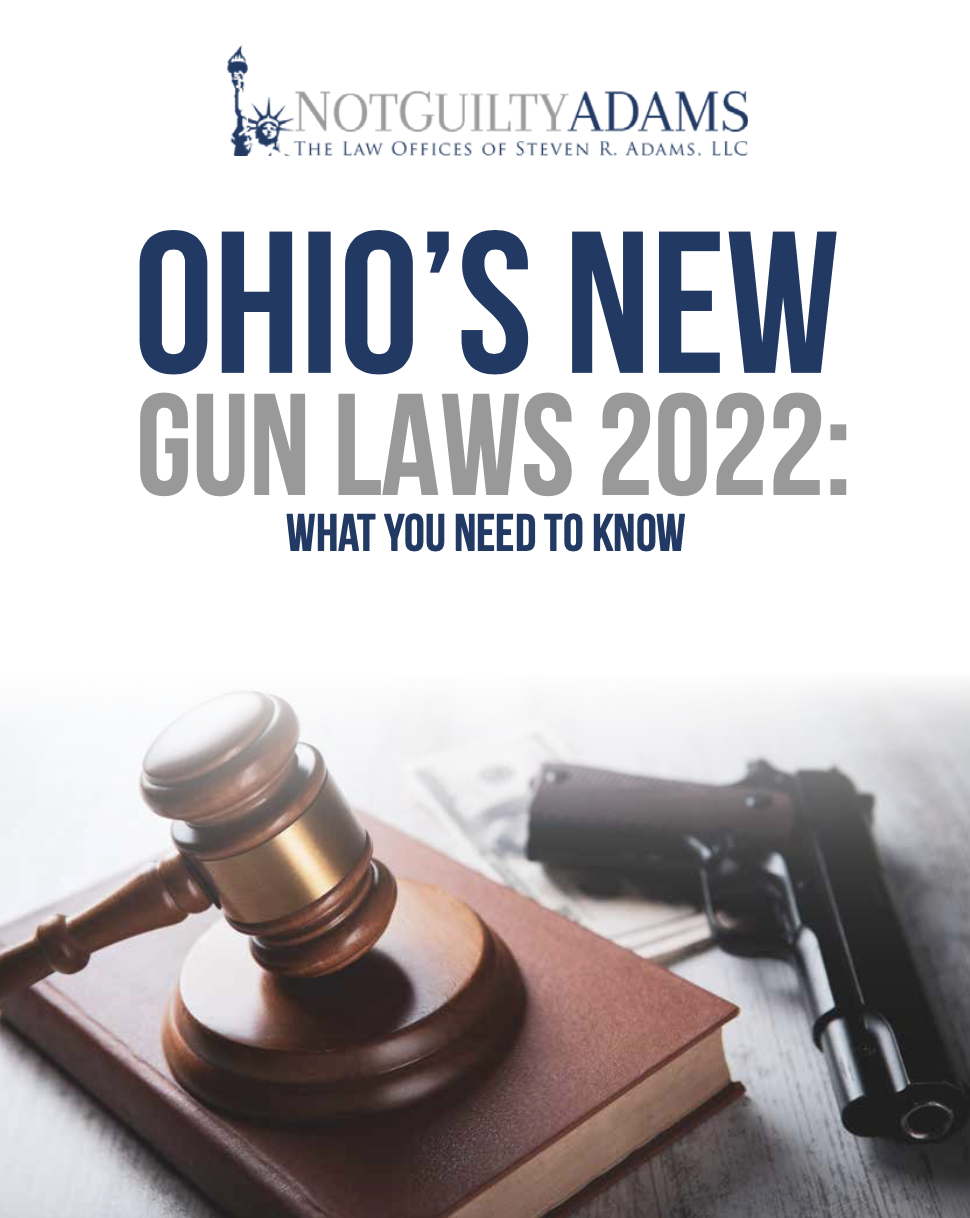 What You Need to Know: OHIO’S NEW GUN LAWS 2022